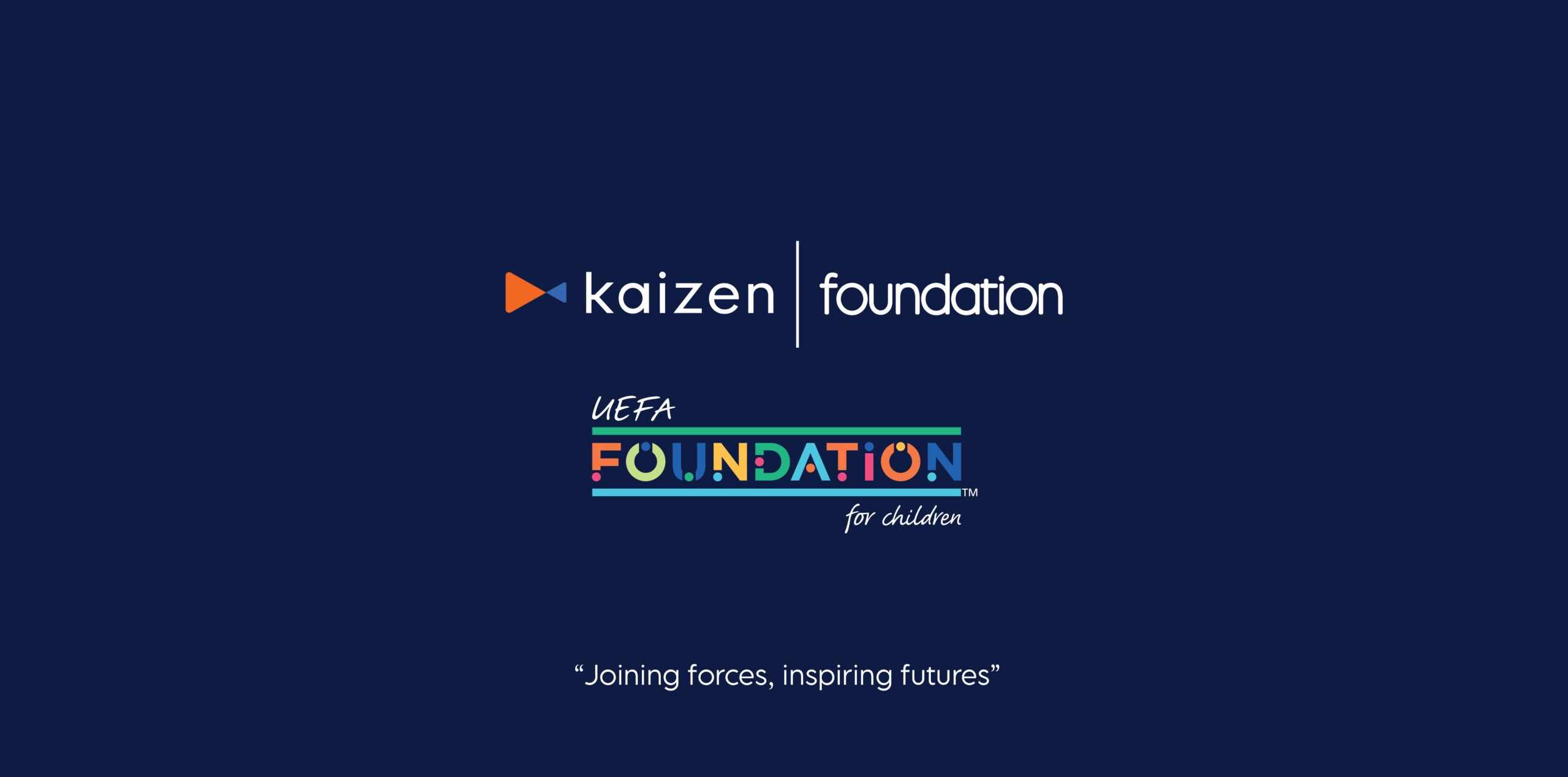 Kaizen Foundation and UEFA Foundation for Children partner for Euro